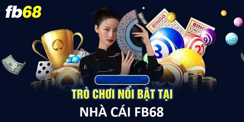 kho tro choi fb68