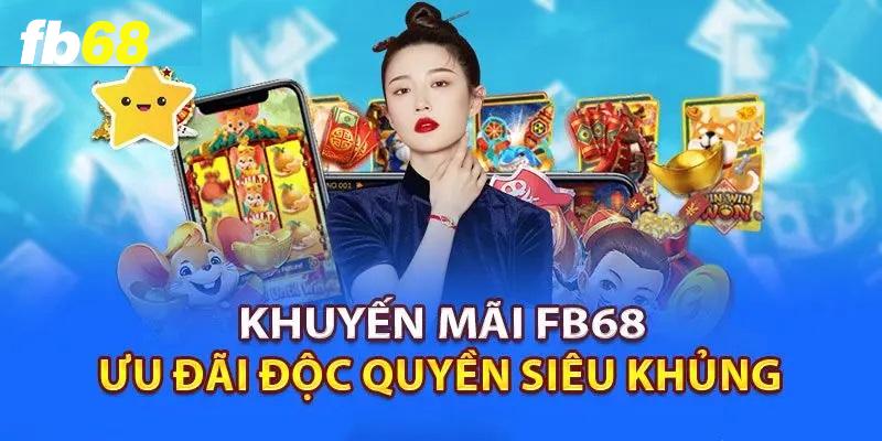 khuyen mai fb68